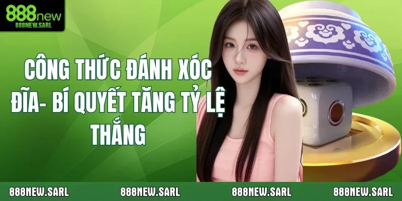 Công Thức Đánh Xóc Đĩa– Bí Quyết Tăng Tỷ Lệ Thắng