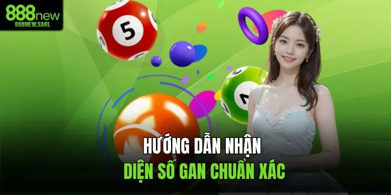 Hướng dẫn nhận diện số gan chuẩn xác
